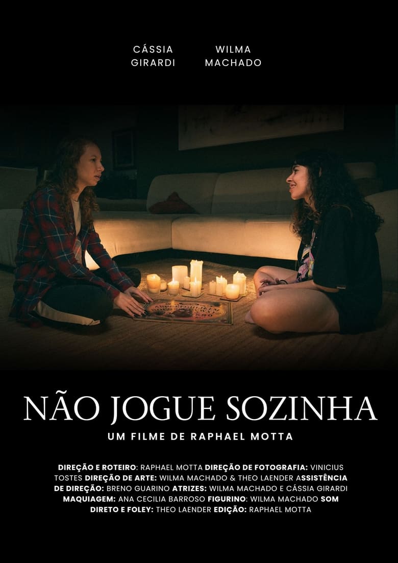 Poster of Não jogue sozinha