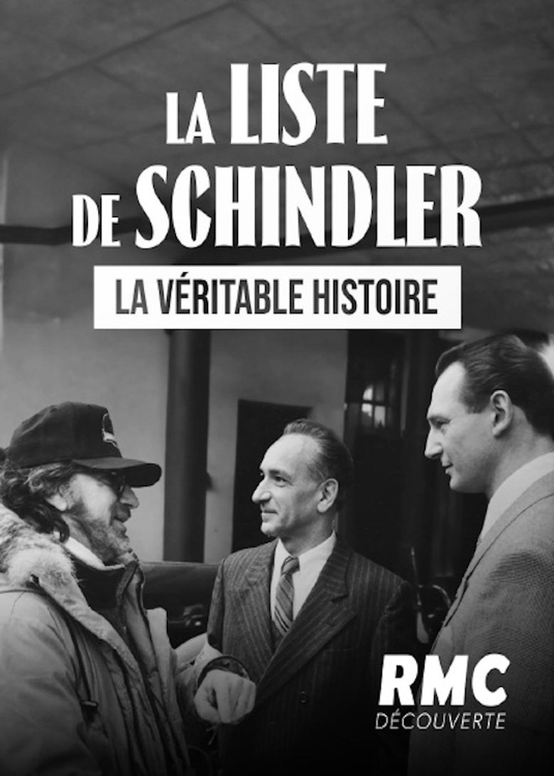 Poster of La Liste de Schindler: la Véritable Histoire