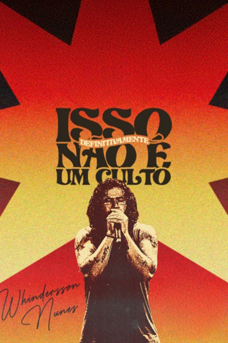 Poster of Whindersson Nunes: Isso Definitivamente Não É Um Culto