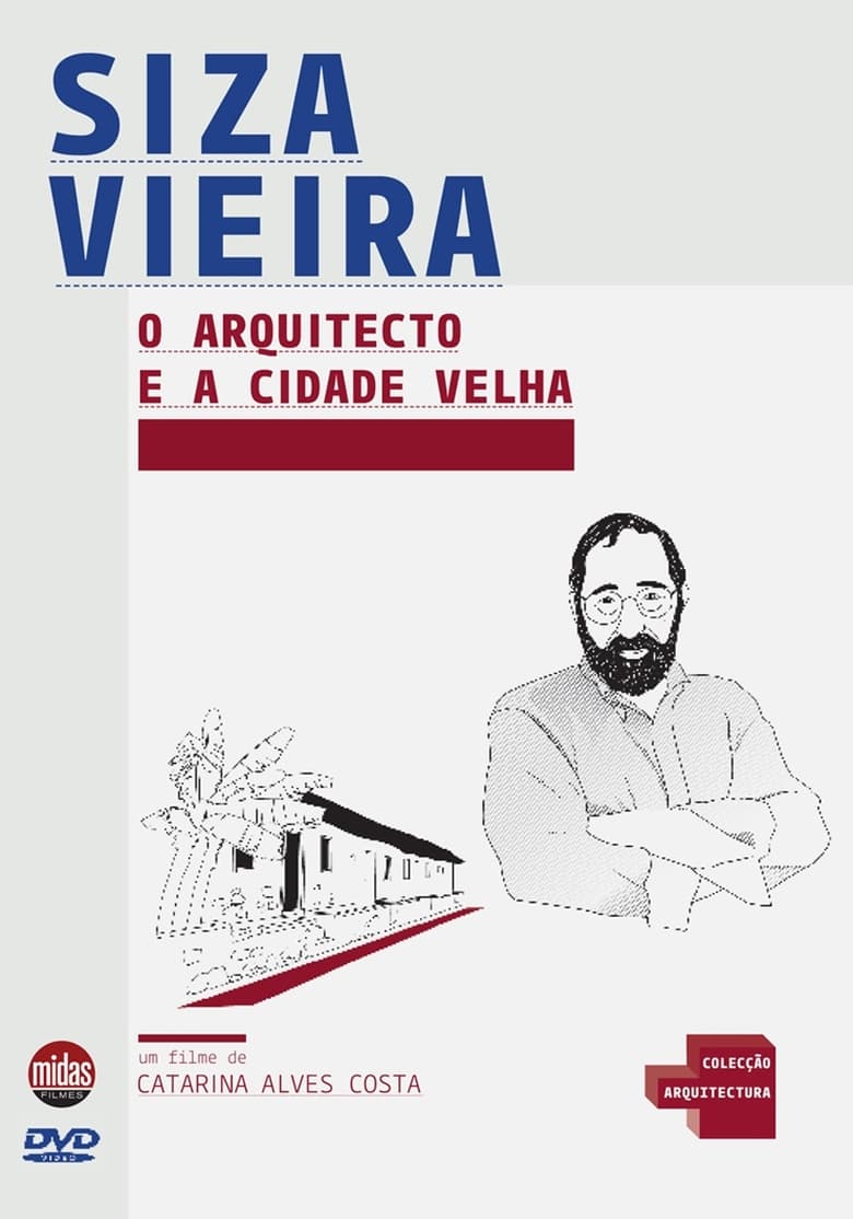 Poster of O Arquitecto e a Cidade Velha