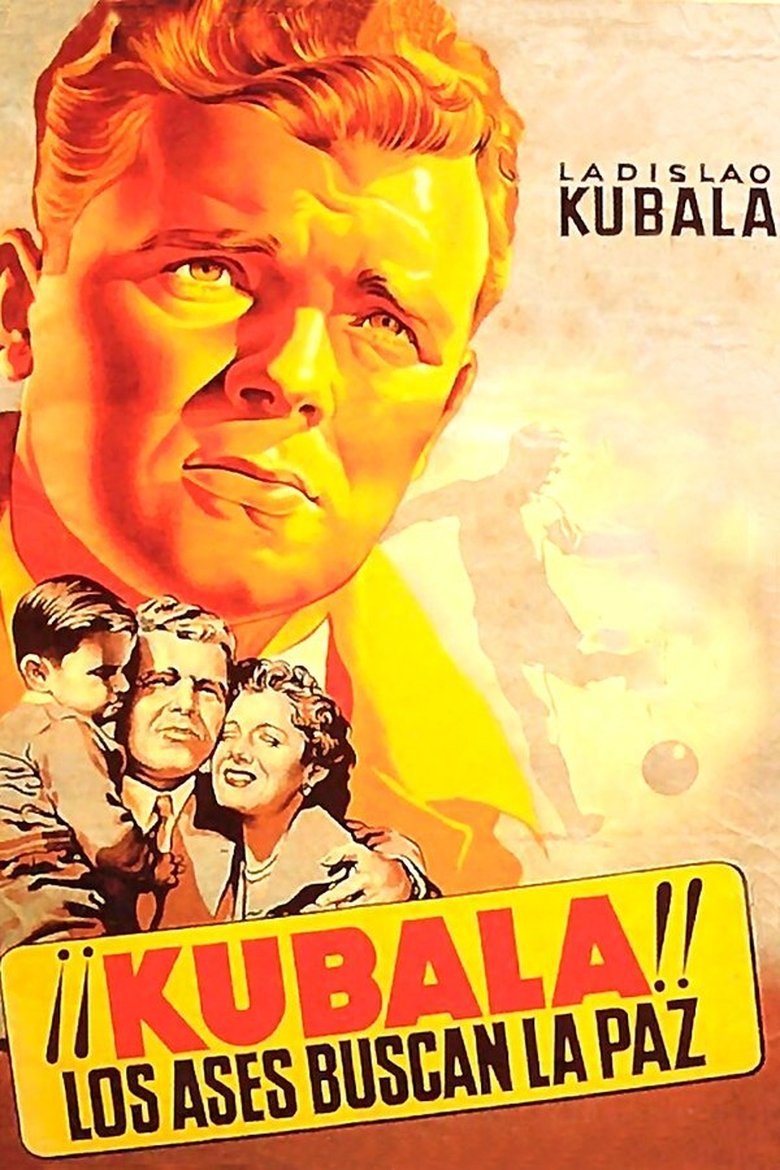 Poster of ¡¡Kubala!! Los ases buscan la paz