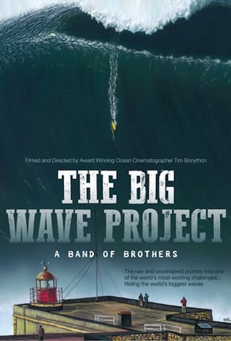 Poster of The Big Wave Project: A Band of Brothers