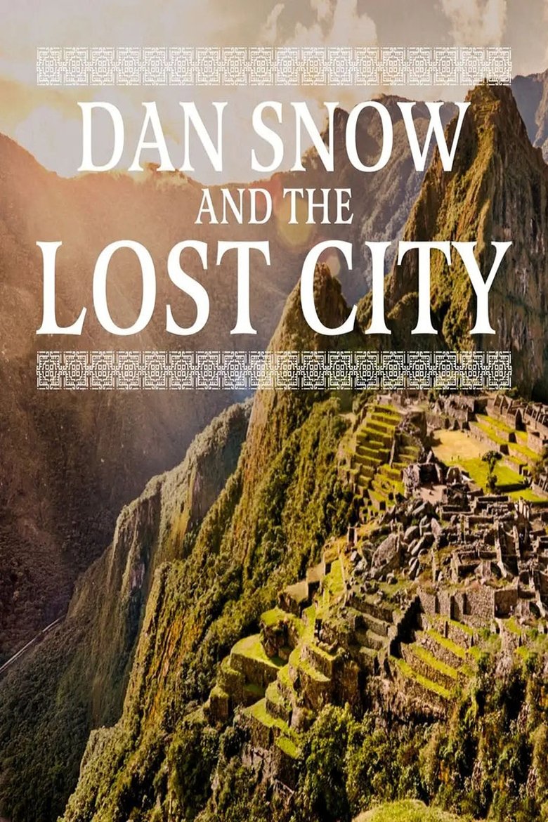 Poster of Dan Snow and the Lost City