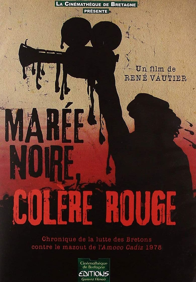 Poster of Marée noire et colère rouge