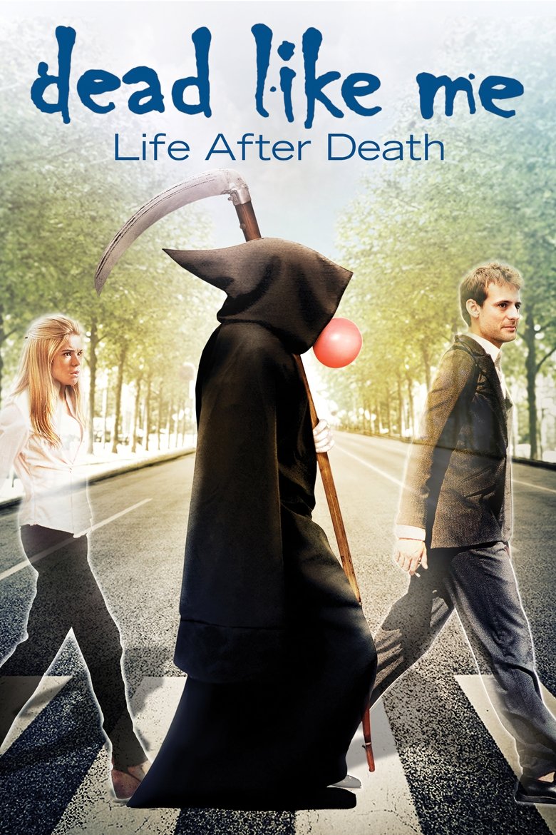 Poster of Dead Like Me: Life After Death