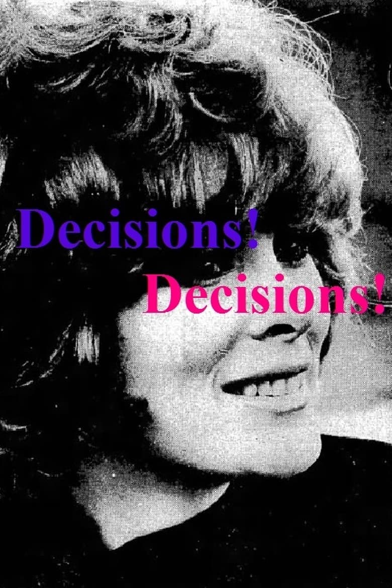 Poster of Decisions! Decisions!