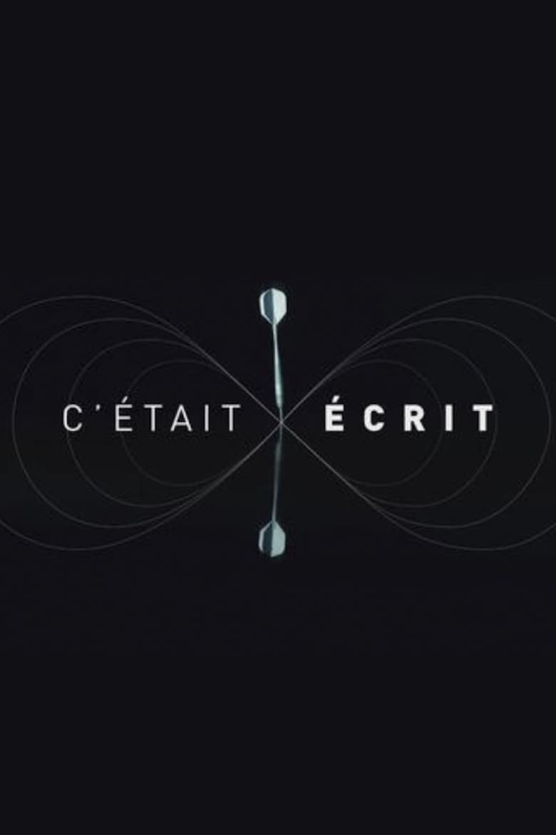 Poster of Episodes in C'était écrit - Season 3 - Season 3