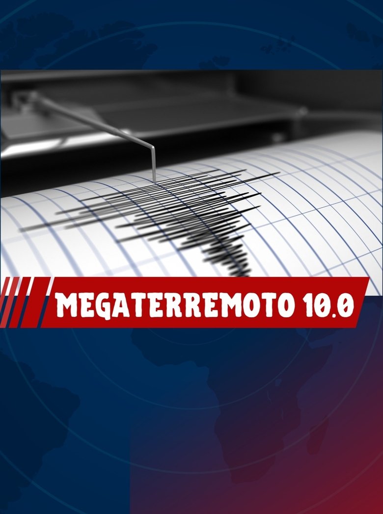 Poster of Megaquake 10.0