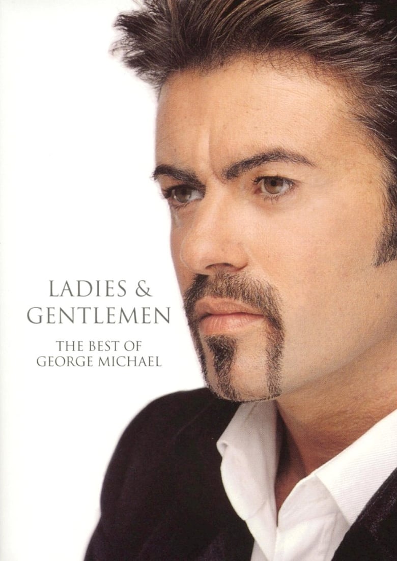 Poster of George Michael Ladies & Gentlemen: The Best of George Michael