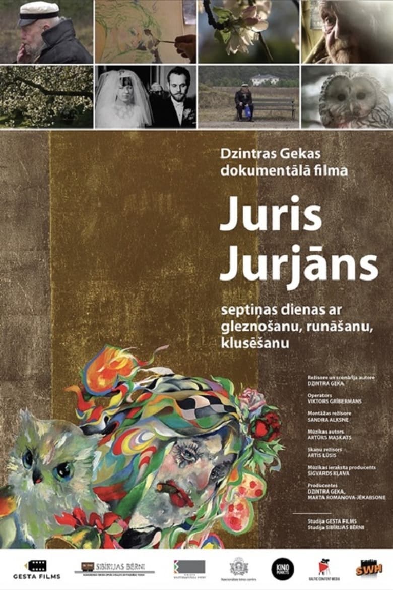 Poster of Juris Jurjāns. Seven Days of Painting, Talking, Silence