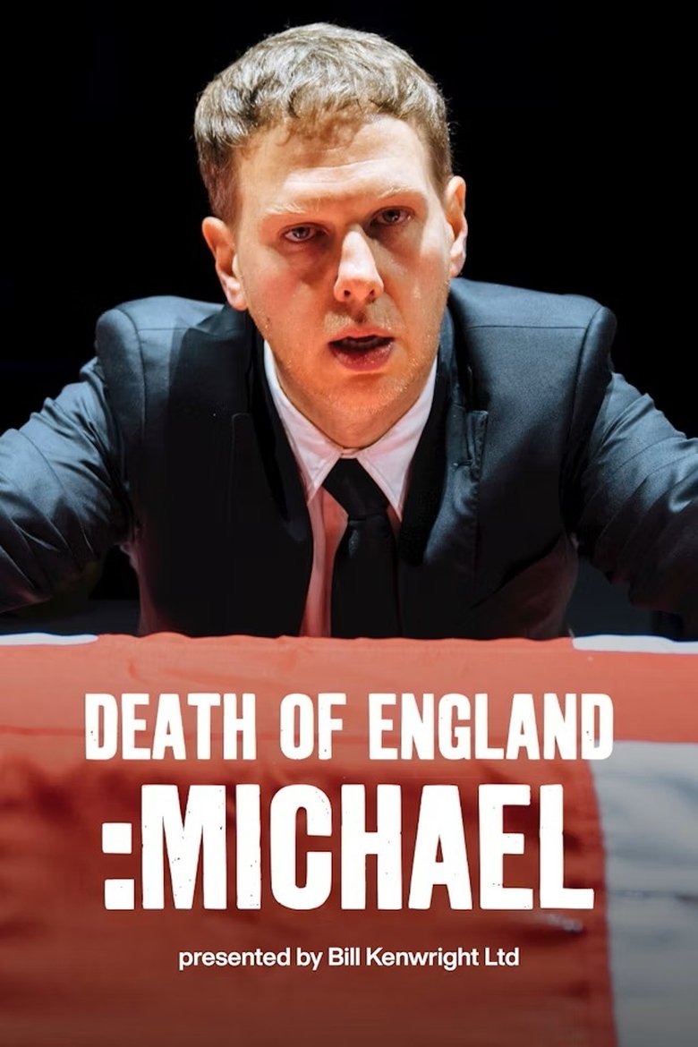 Poster of National Theatre Live: Death of England: Michael