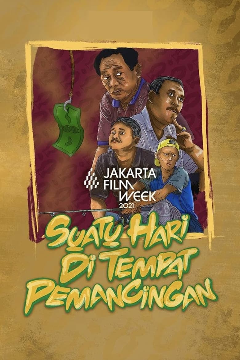 Poster of Suatu Hari di Tempat Pemancingan