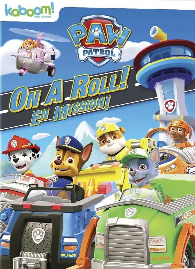 Poster of PAW Patrol: On A Roll