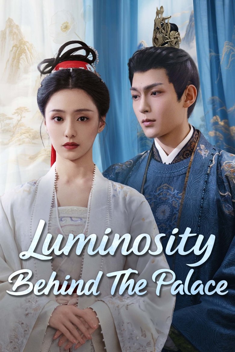 Poster of Luminosity Behind the Palace