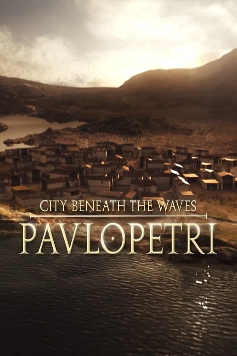 Poster of Pavlopetri: The City Beneath the Waves