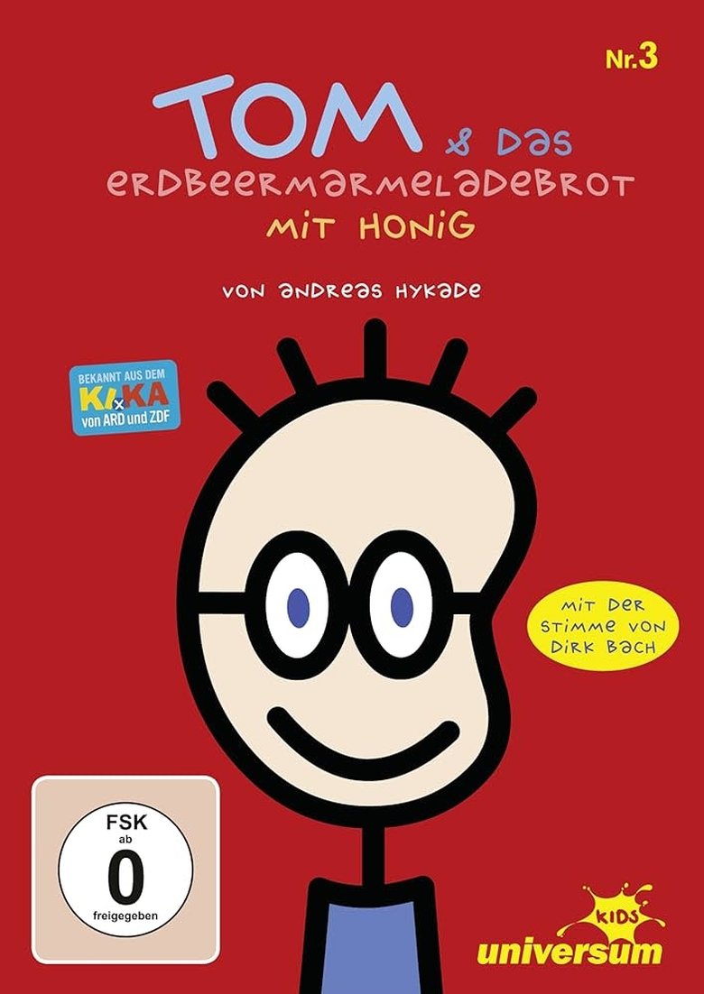 Poster of Episodes in TOM & Das Erdbeermarmeladebrot Mit Honig - Season 3 - Season 3