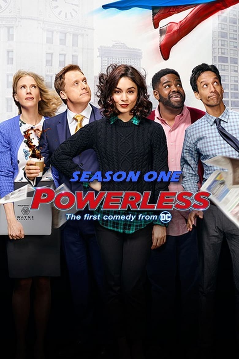 Poster of Cast and Crew in Powerless - Season 1 - Episode 9 - Emergency Punch-Up