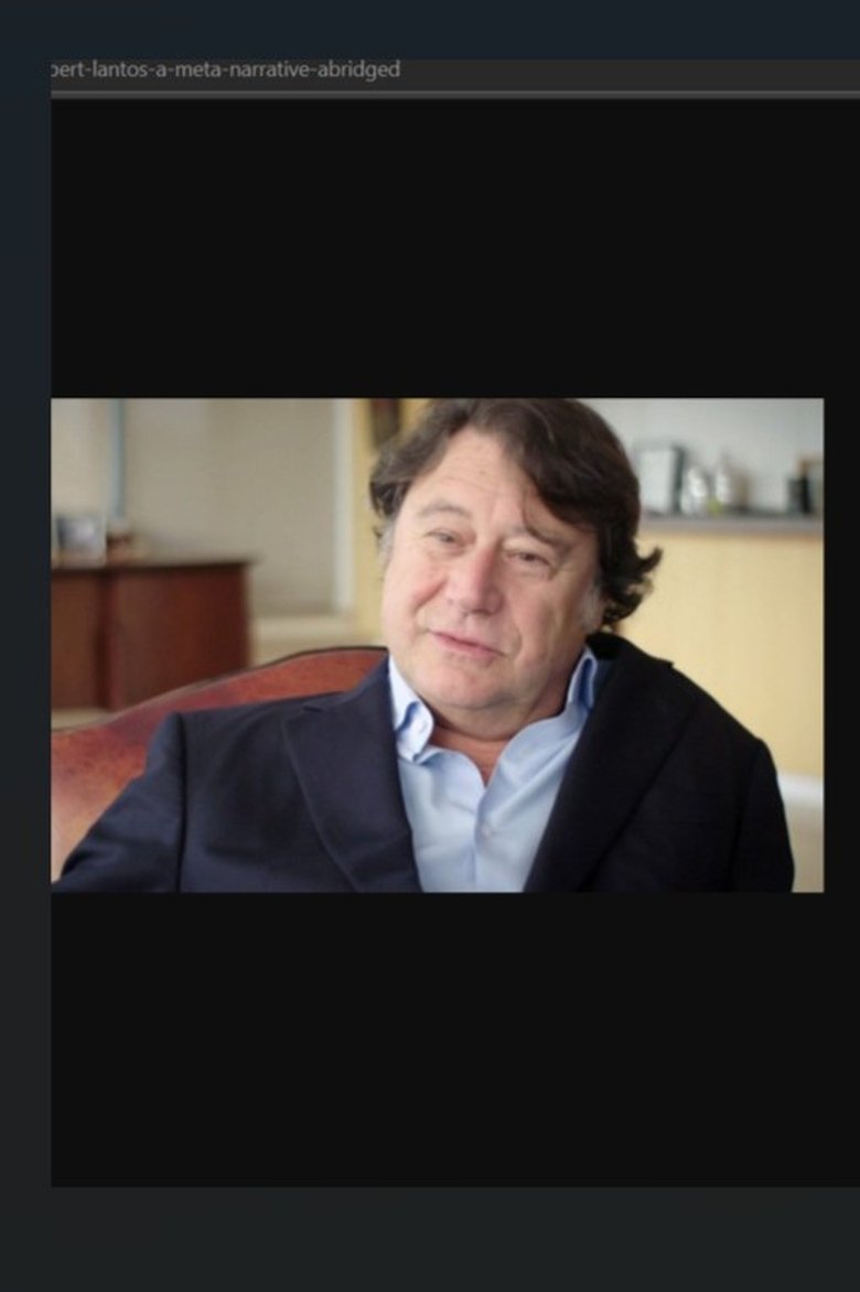 Poster of Robert Lantos: A Meta Narrative, Abridged