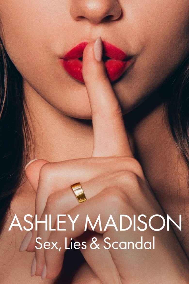 Poster of Ashley Madison: Sex, Lies & Scandal