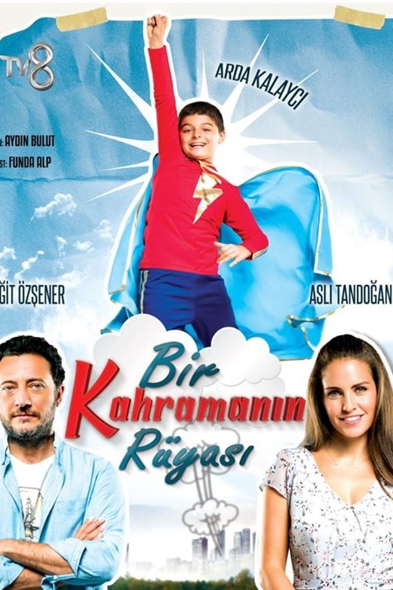 Poster of Bir Kahramanın Rüyası