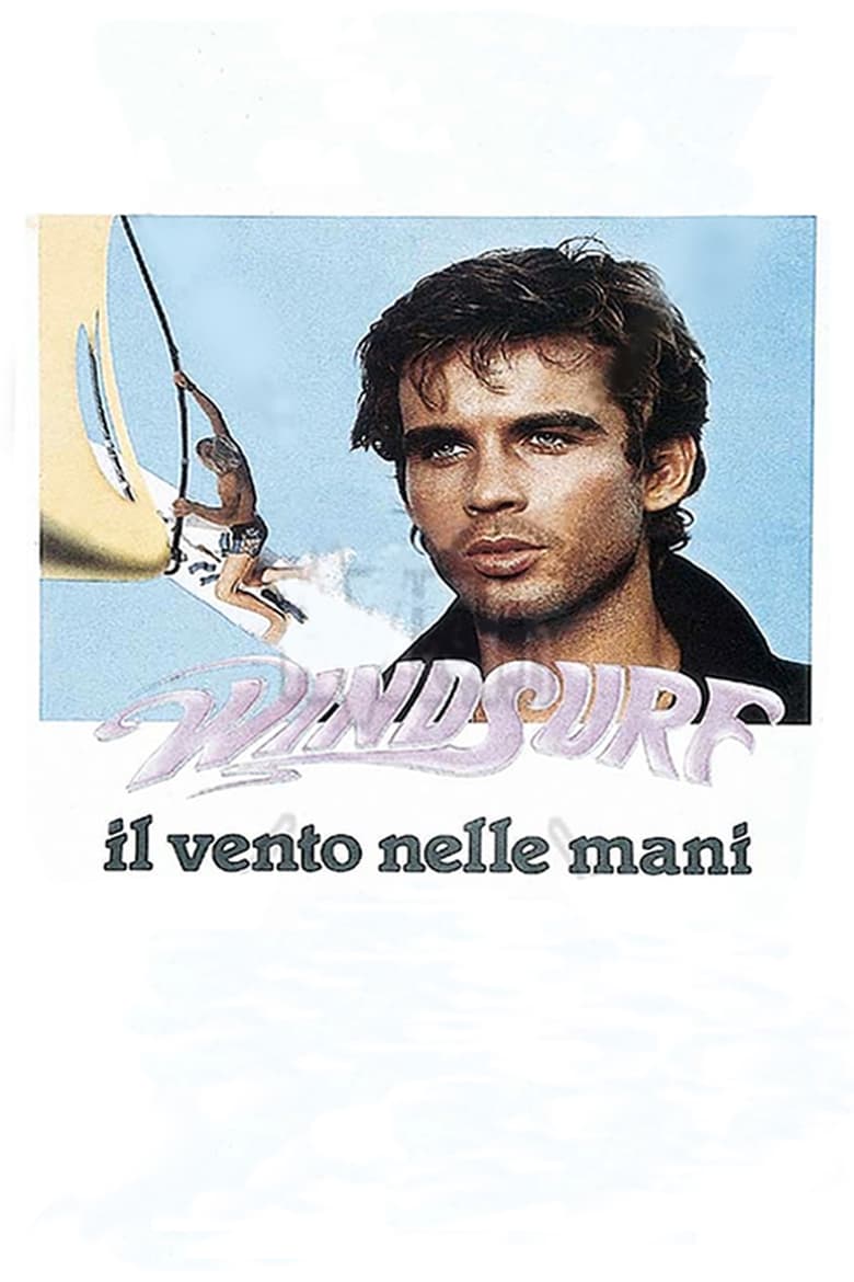 Poster of Windsurf - Il vento nelle mani