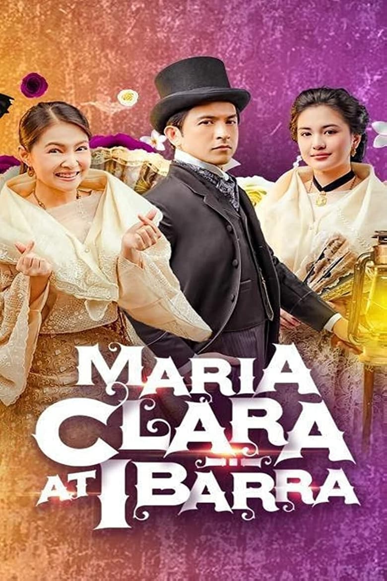 Poster of Episodes in Maria Clara And Ibarra - Season 1 - Season 1