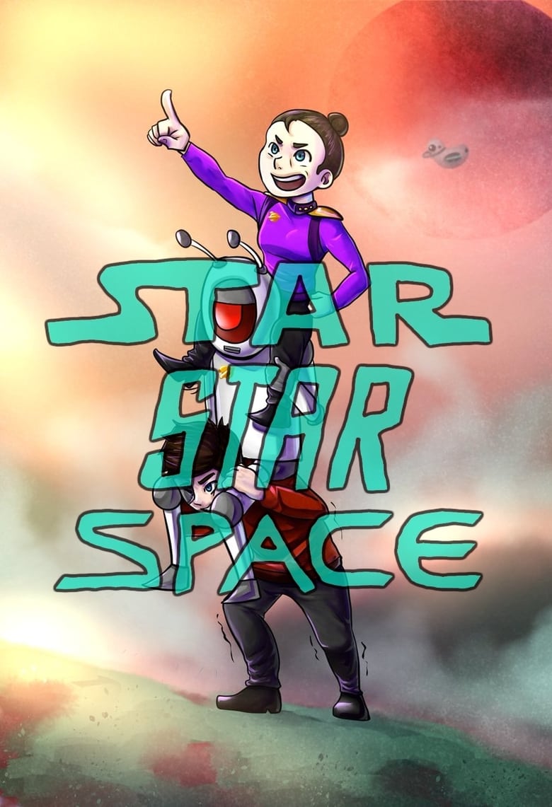 Poster of Cast and Crew in StarStarSpace - Season 2 - Episode 11 - Episode 11