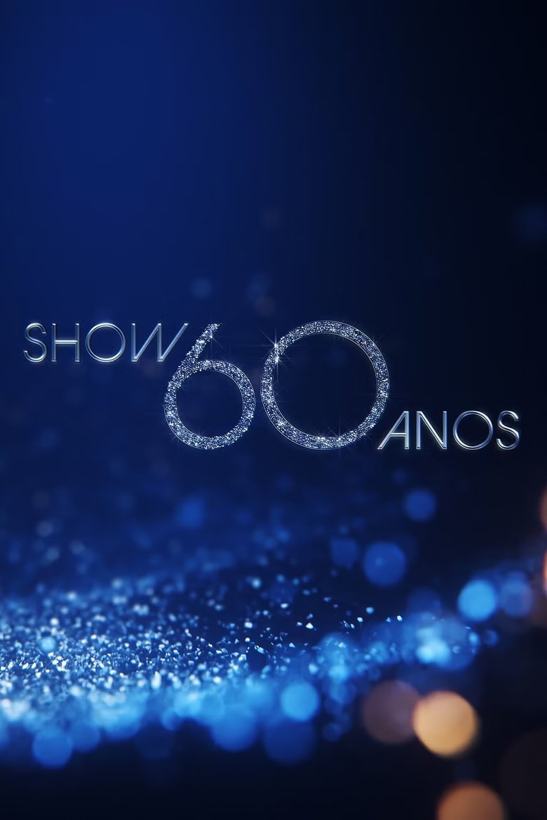 Poster of Show 60 Anos