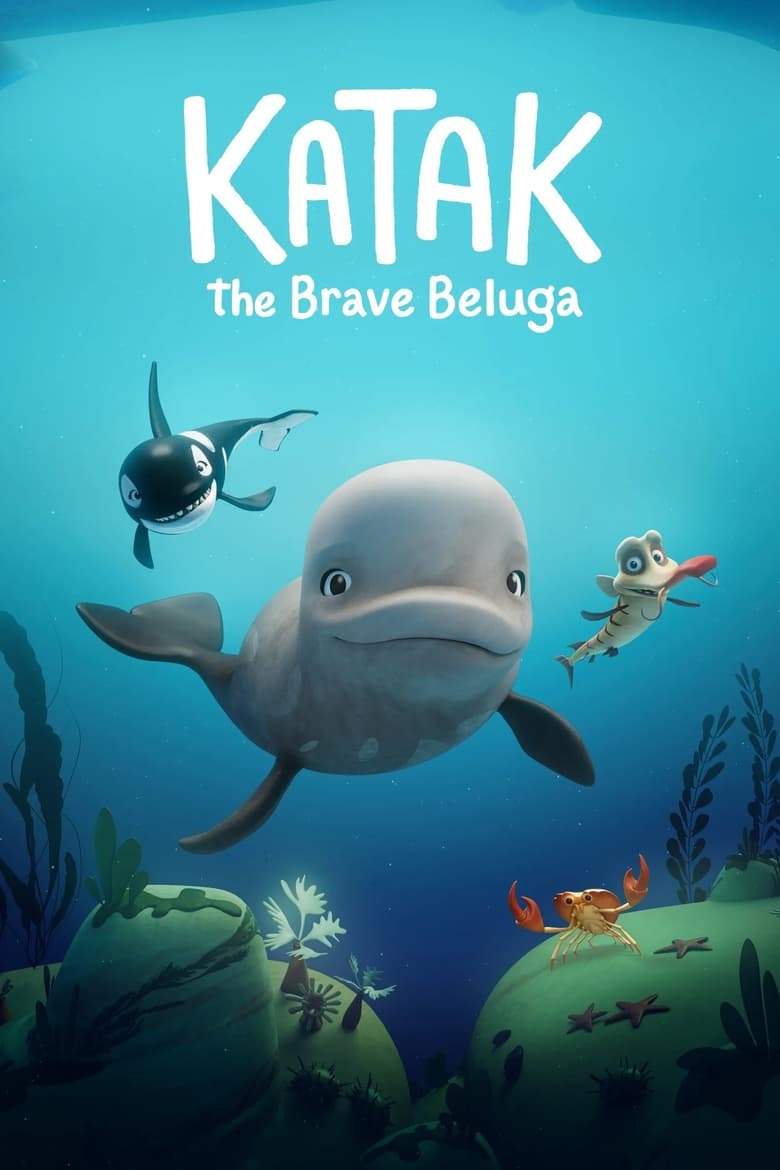 Poster of Katak: The Brave Beluga