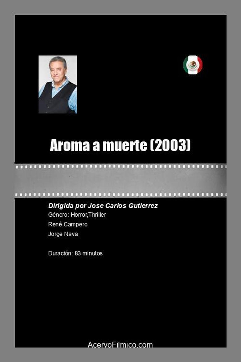 Poster of Aroma a muerte