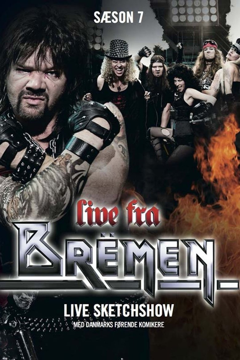 Poster of Episodes in Live From Bremen - Season 7 - Season 7