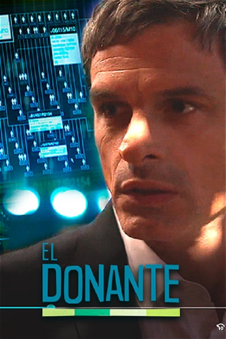 Poster of Episodes in El Donante - Season 1 - Season 1