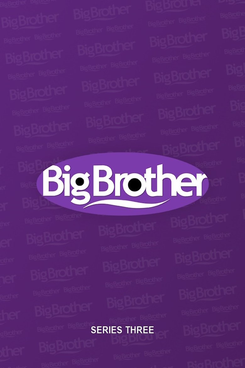 Poster of Episodes in Big Brother - Season 3 - Season 3