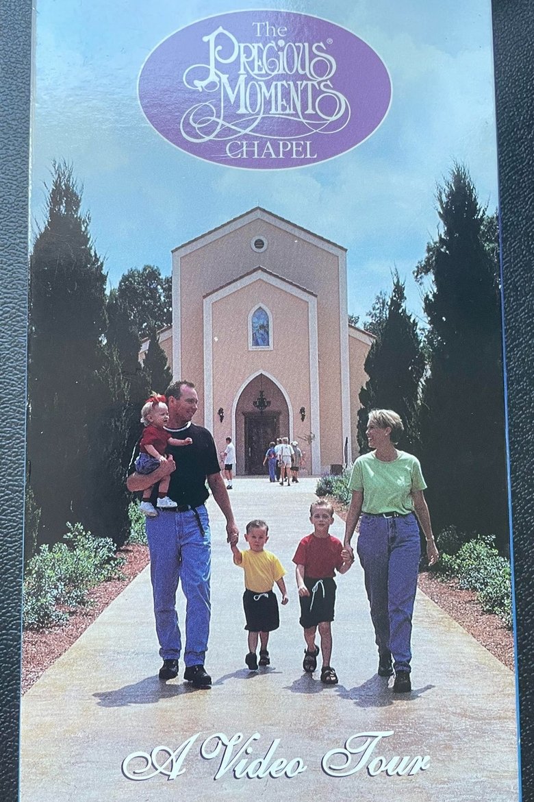 Poster of The Precious Moments Chapel Video Tour