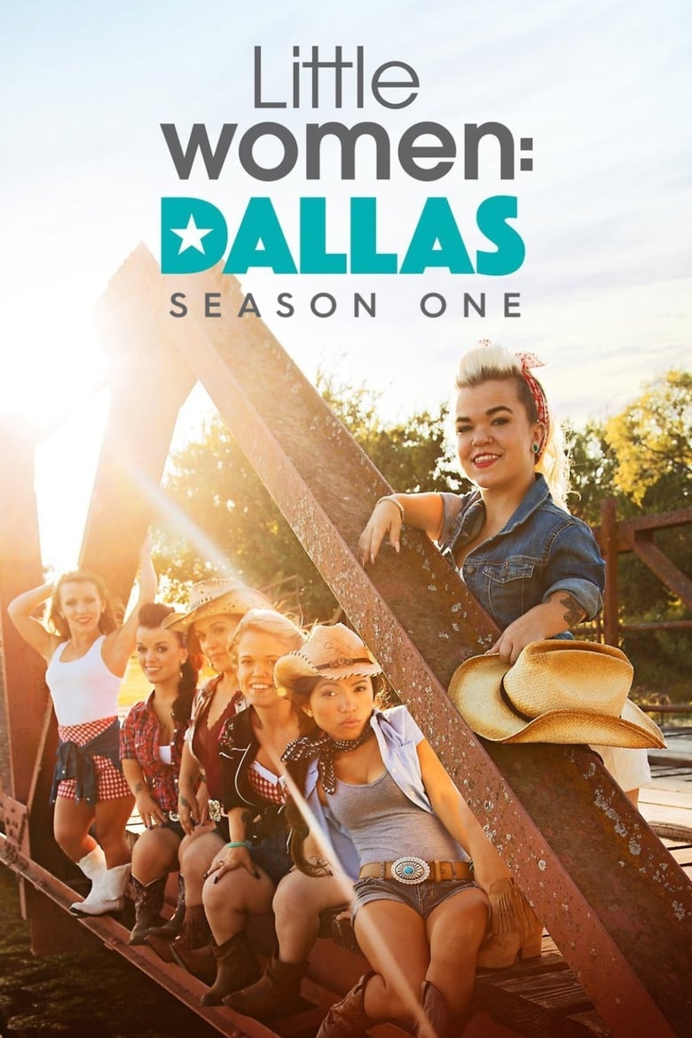 Poster of Episodes in Little Women  Dallas - Season 1 - Season 1