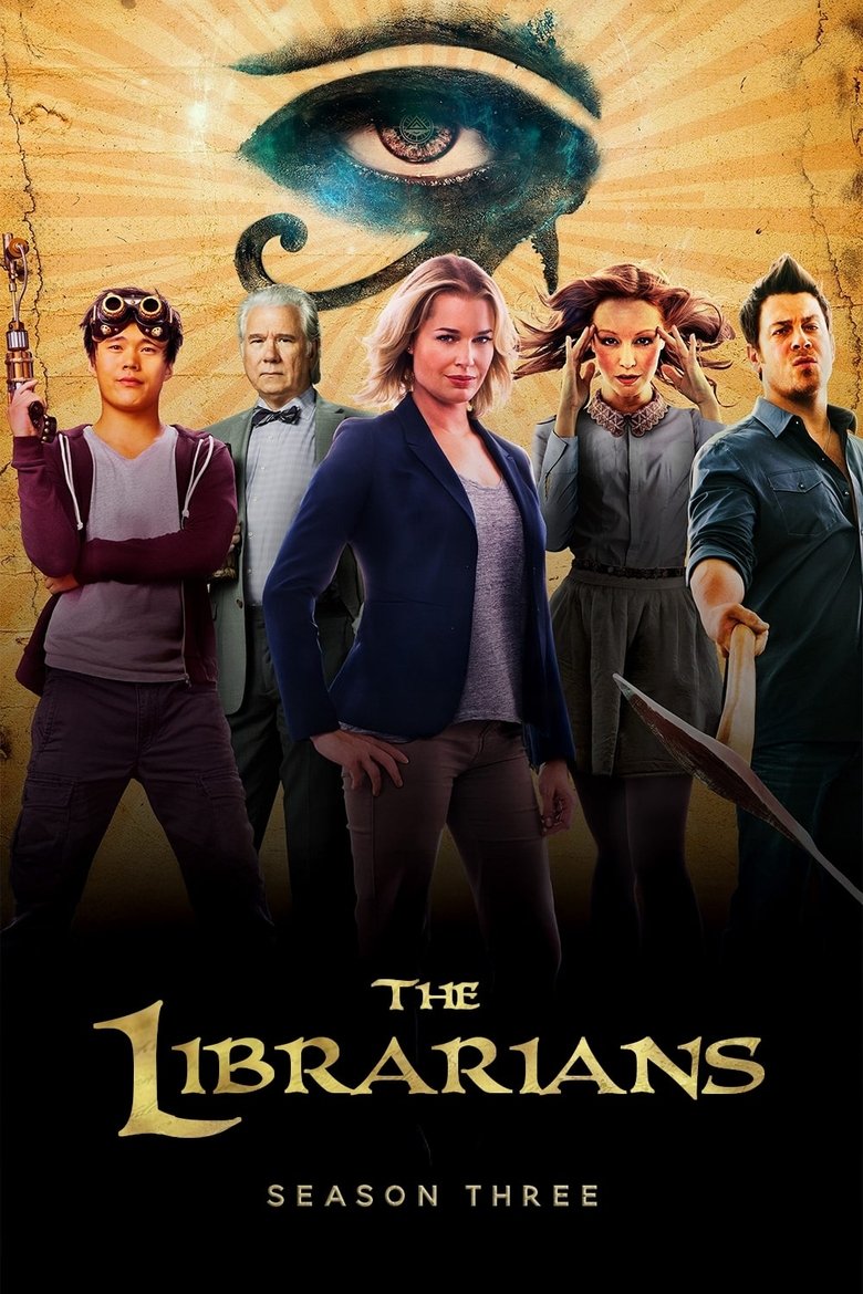 Poster of Episodes in The Librarians - Season 3 - Season 3