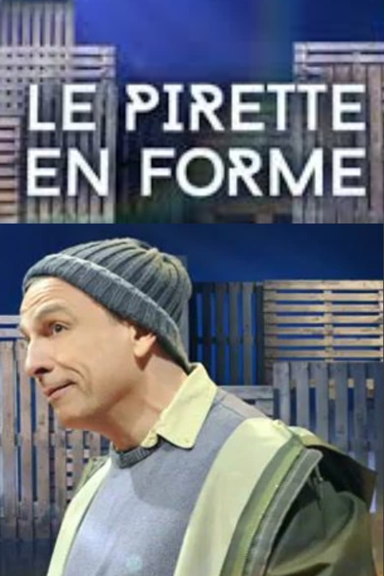 Poster of Le Pirette en forme