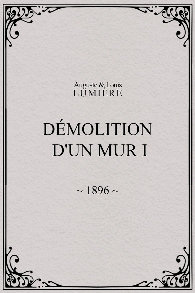 Poster of Demolition of a Wall, I