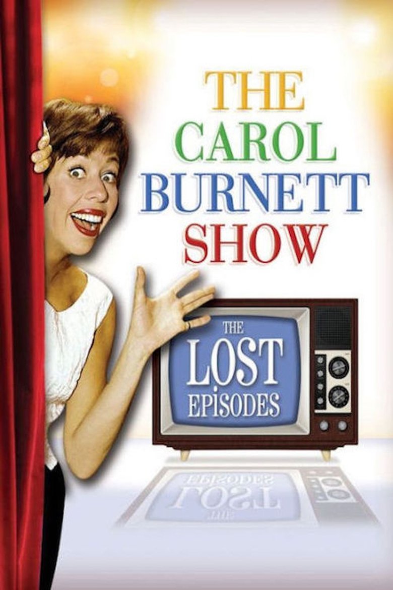 Poster of The Carol Burnett Show - The Lost Episodes