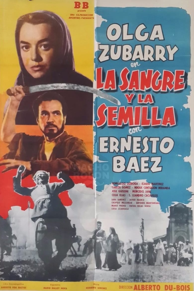 Poster of La sangre y la semilla