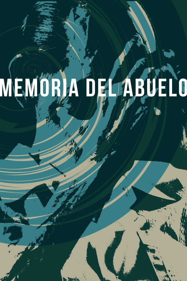 Poster of Memoria del Abuelo