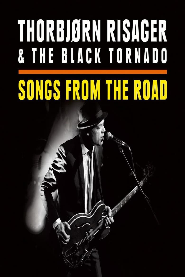 Poster of Thorbjørn Risager & The Black Tornado - Songs From The Road