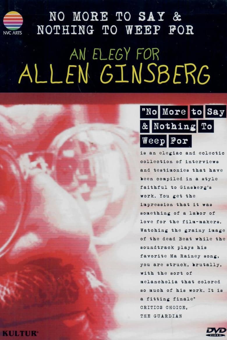 Poster of No More to Say & Nothing to Weep For: An Elegy for Allen Ginsberg