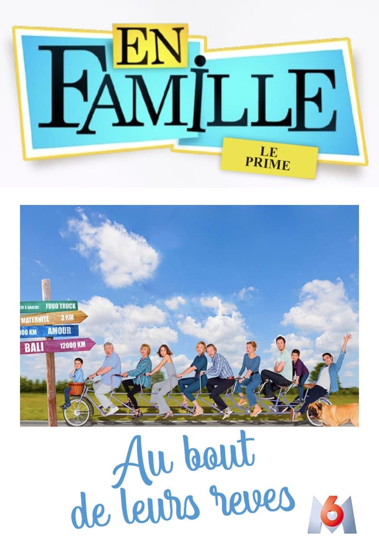 Poster of En famille :  Au bout de leurs rêves