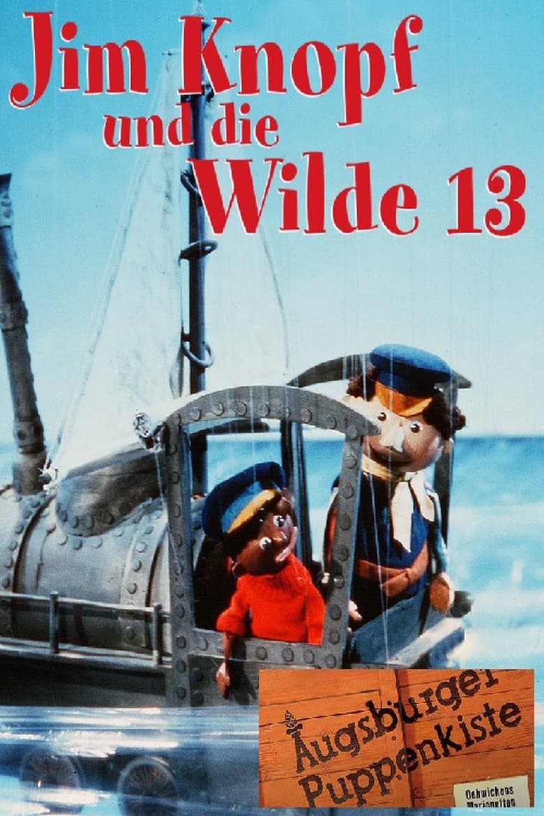 Poster of Augsburger Puppenkiste - Jim Knopf und die Wilde 13