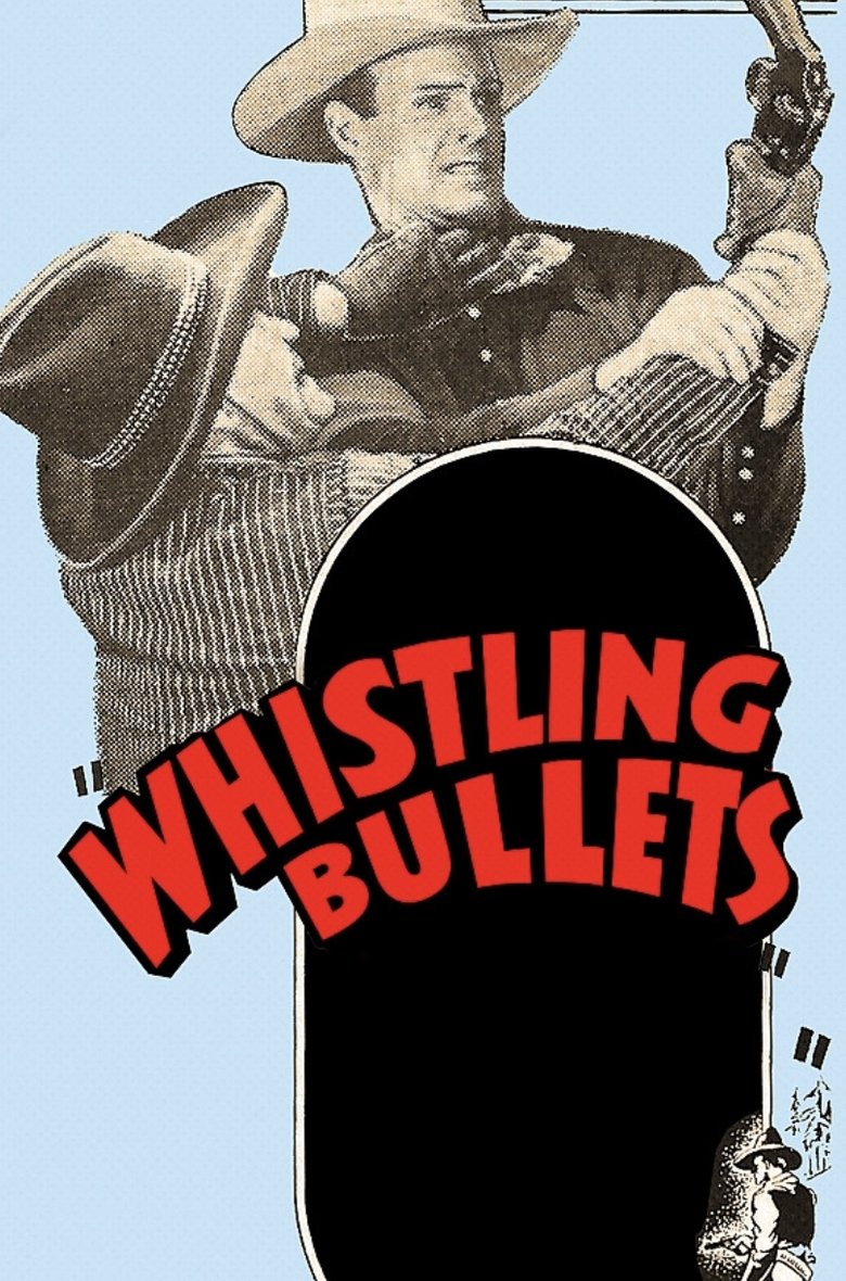 Poster of Whistling Bullets