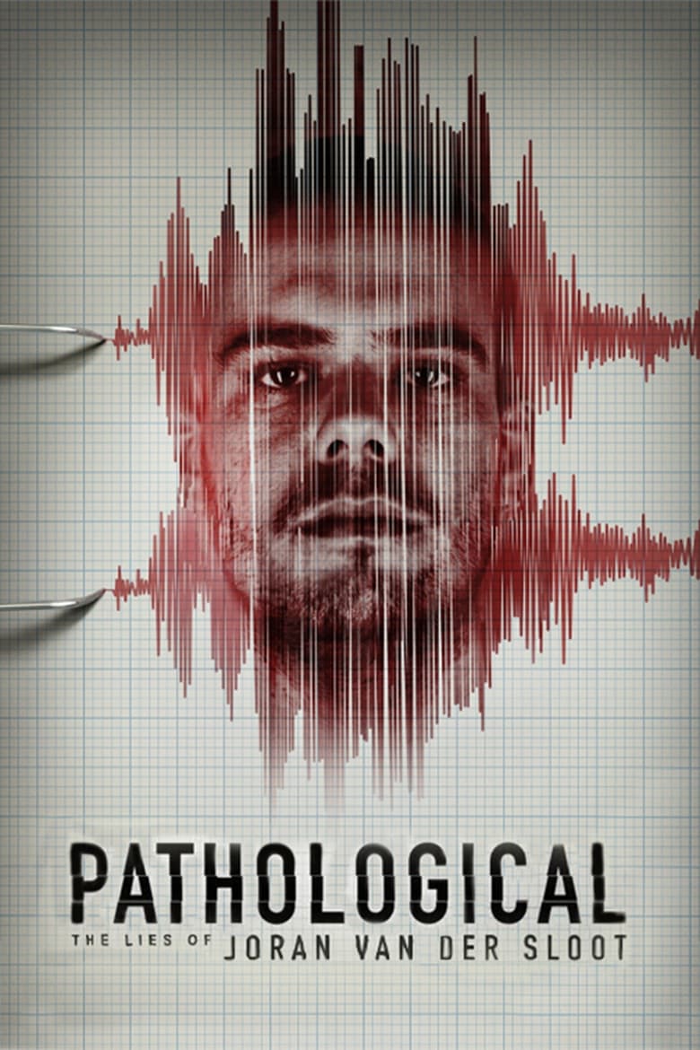 Poster of Pathological: The Lies of Joran van der Sloot