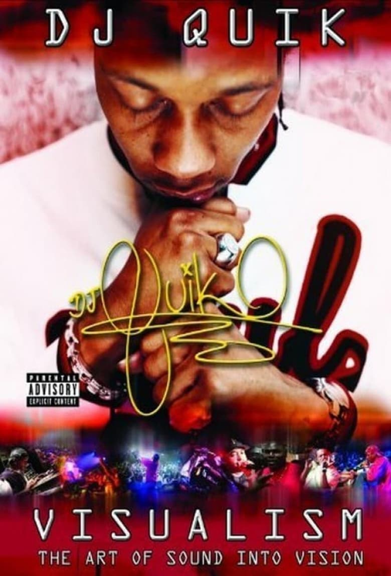 Poster of DJ Quik Visualism - The Art of Sound Into Vision