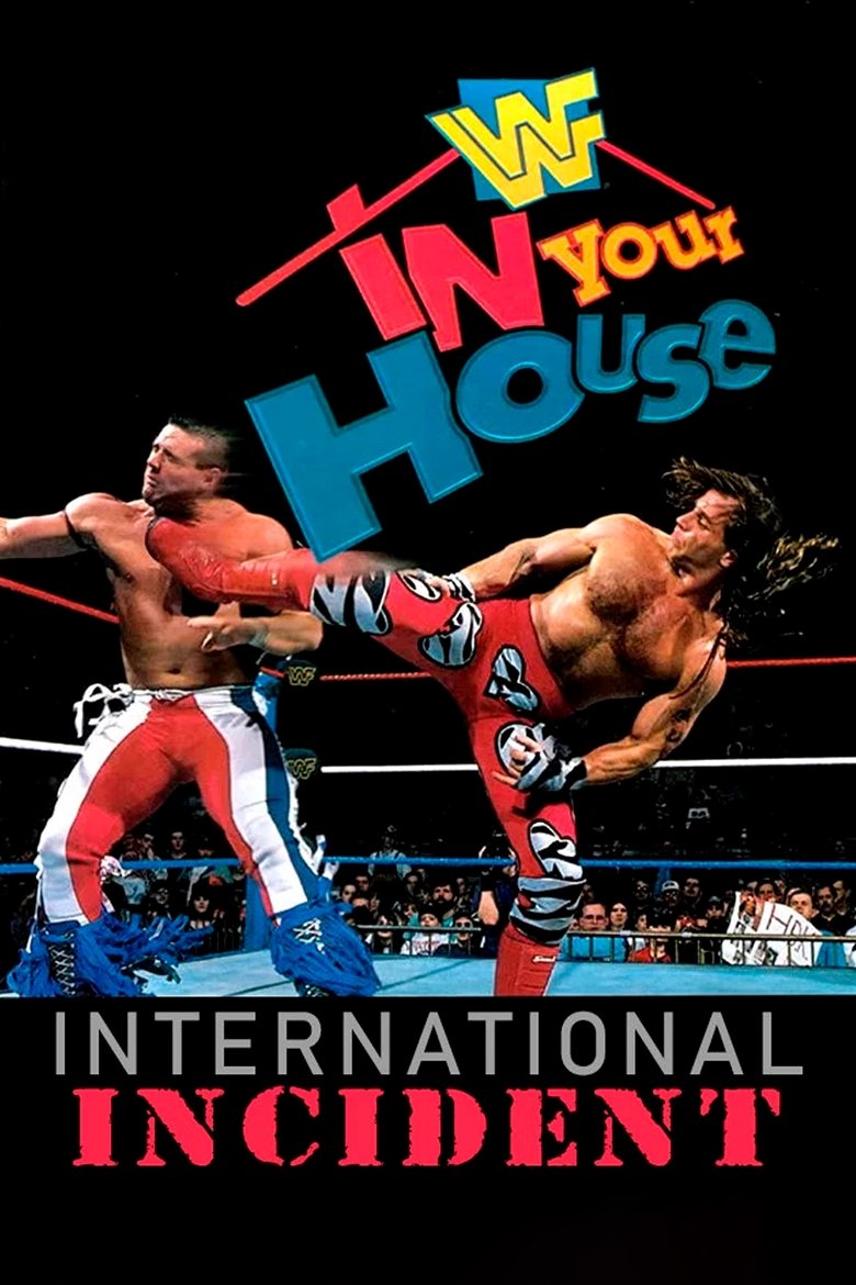 Poster of WWE In Your House 9: International Incident