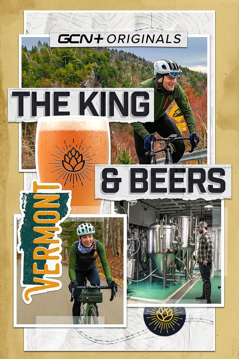 Poster of The King and Beers - A Gravel Epic in Vermont